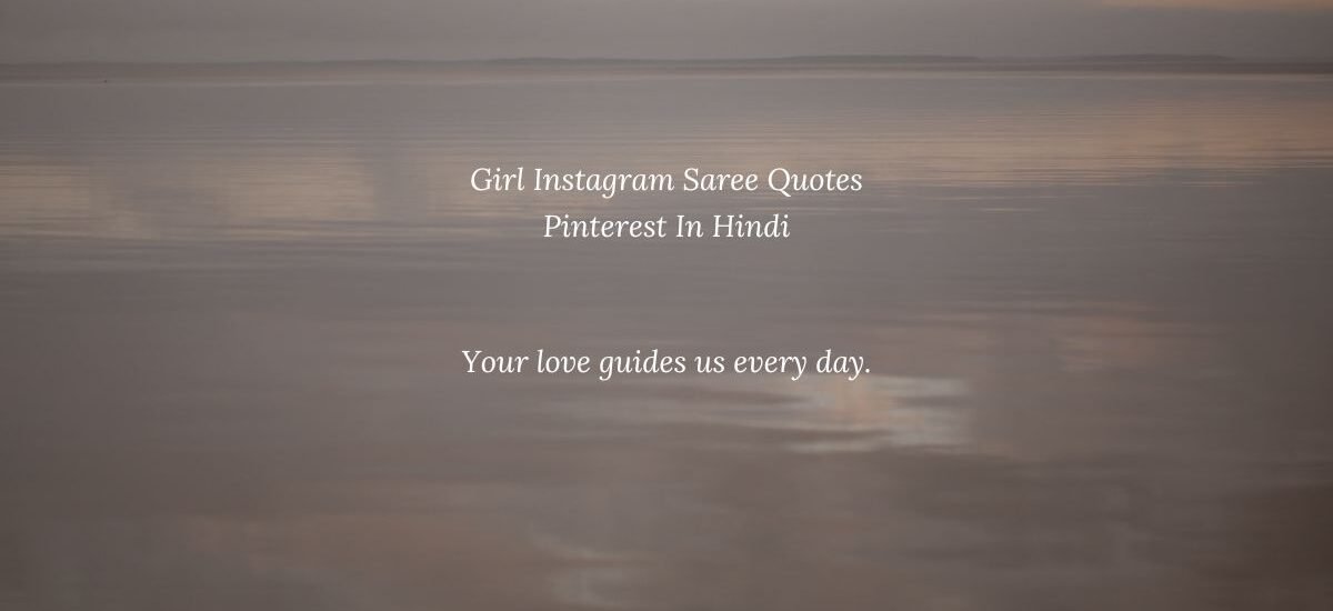 girl instagram saree quotes pinterest