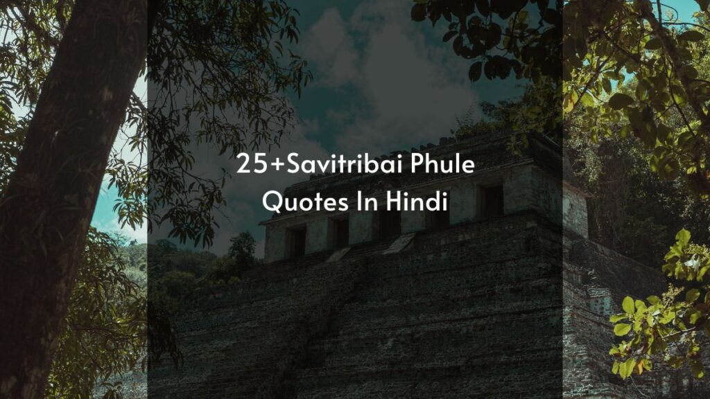 savitribai phule quotes