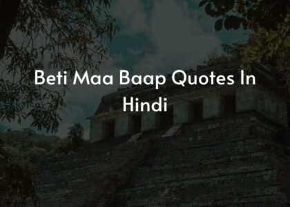 beti maa baap quotes