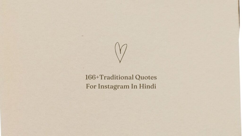 traditional quotes for instagram