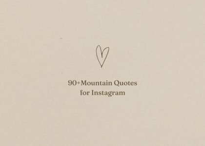 mountain quotes for instagram