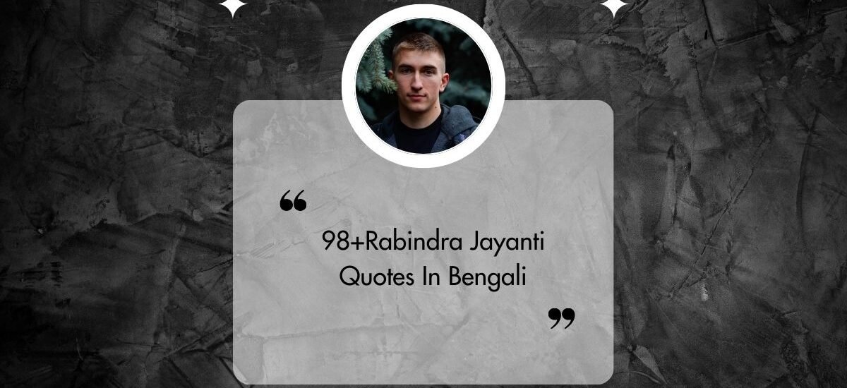 rabindra jayanti quotes in bengali