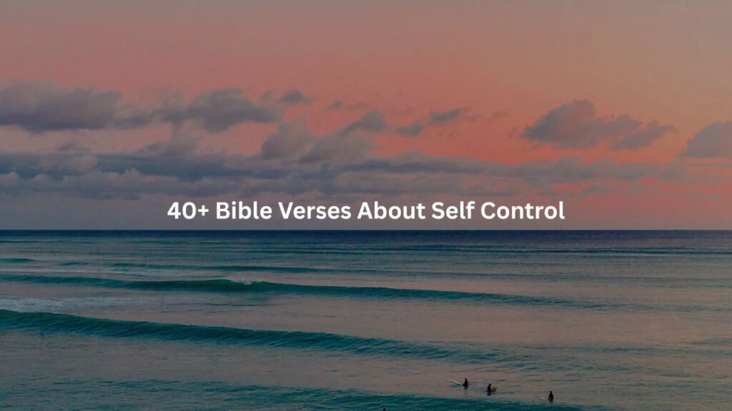 bible verses about self control